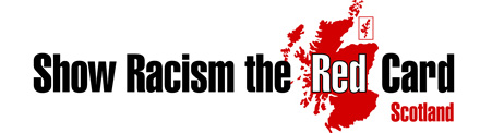 SHOW RACISM THE RED CARD SCOTLAND